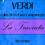 Verdi by Callas, Di Stefano & Campolonghi - La Traviata - Atto Primo