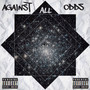 Against All Odds (Explicit)