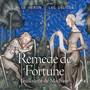 Guillaume de Machaut: Remede de Fortune (Live)