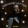 Teenage Letter - Nancy Whiskey