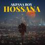 HOSSANA (Explicit)