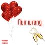 Nun Wrong (Explicit)