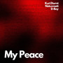 My Peace (Explicit)