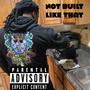 Not Built Like That (Explicit)