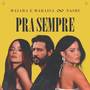 Pra Sempre (Falei)