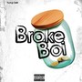 Broke Boi (Explicit)