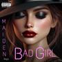 Bad Girl (Explicit)