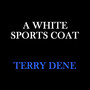 A White Sports Coat