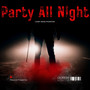 Party All Night