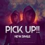 Pick UP!! (feat. Loso1Hunnid) [Explicit]