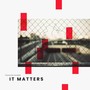 It Matters (feat. Alexis Dimitriou of Lost in Wonderland)