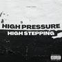 High Pressure High Stepping (Explicit)