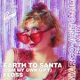 Earth to Santa (I Am My Own Gift) [Marco-Antonio Remix]