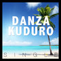 Danza Kuduro - Single