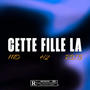 Cette fille la (feat. H2 & RBIB) [Explicit]
