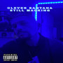 Still Macking (Explicit)