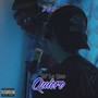 To´ Lo Que Quiero (Explicit)