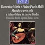 MELLI, D.M.: Vocal and Instrumental Music (Musiche a voce sola e intavolature di liuto e tiorba) [Torelli]