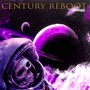 Century Reboot