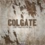 Colgate (feat. Lbf Jay) [Explicit]