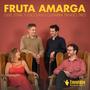 Fruta amarga