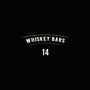 Whiskey Bars 14 (Explicit)