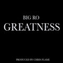 GREATNESS (Explicit)