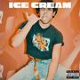 Ice Cream (Explicit)