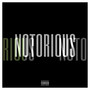 Notorious (Explicit)