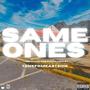 Same Ones (Explicit)