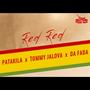 Red Red (feat. Tommy Jalova & Da Fada)