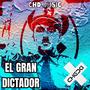 EL GRAN DICTADOR (ORIGINAL MIX)