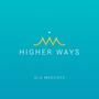 Higher Ways