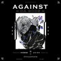 AGAINST DA GODS (Explicit)