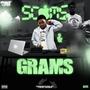 SCAMS & GRAMS (Explicit)