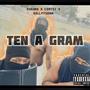 Ten A Gram (feat. Eskimoe & Cortez97) [Explicit]