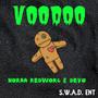 Voodoo (Explicit)