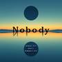 Nobody (Deluxe)