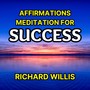 Affirmations Meditation for Success