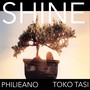 Shine (feat. Toko Tasi)