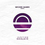 Wicked Games (Justice Skolnik Remix)