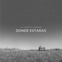 Donde Estaras (feat. Farruko)