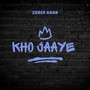 Kho jaaye (Original)