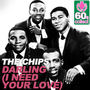 Darling (I Need Your Love) (Remastered)