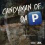 CANDYMAN OF DA P (Explicit)