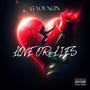 LOVE OR LIES (Explicit)