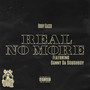 Real No More (Explicit)