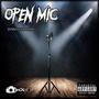 Open Mic (feat. Ron9n) [Explicit]