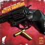 Active Shooters (feat. #stillmadd & Double F) [Explicit]