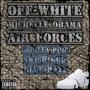 Off-White Michelle Obama Air Forces (feat. Swish God & Blue Razz) [Explicit]